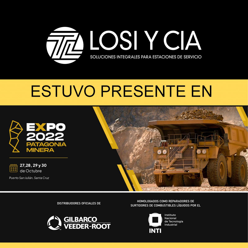 LOSI Y CIA. Expo 2022 Patagonia Minera