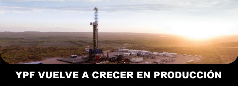 YPF vuelve a crecer en producción